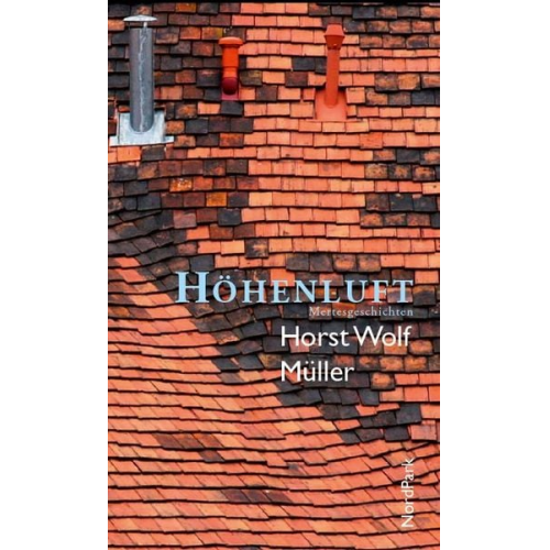 Horst Wolf Müller - Höhenluft