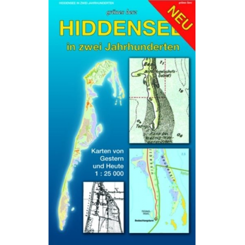 Hiddensee in zwei Jahrhunderten 1 : 25 000