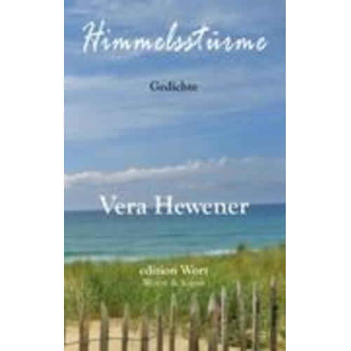 Vera Hewener - Himmelsstürme