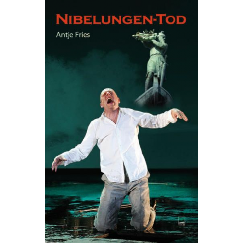 Antje Fries - Nibelungen-Tod