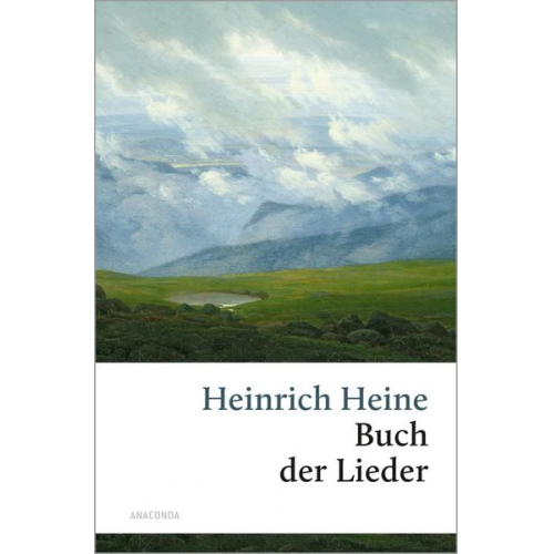 Heinrich Heine - Das Buch der Lieder