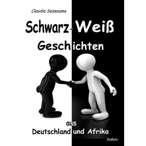 Claudia Sessouma - Schwarz-Weiß Geschichten aus Afrika und Deutschland