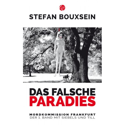 Stefan Bouxsein - Das falsche Paradies