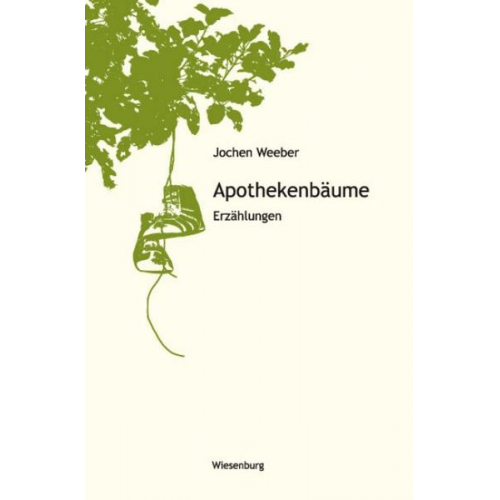 Jochen Weeber - Apothekenbäume