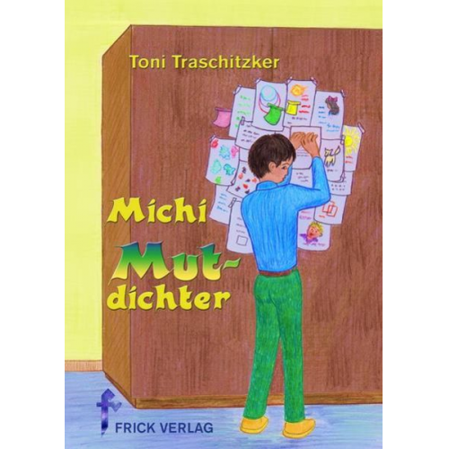 Toni Traschitzker - Michi Mutdichter