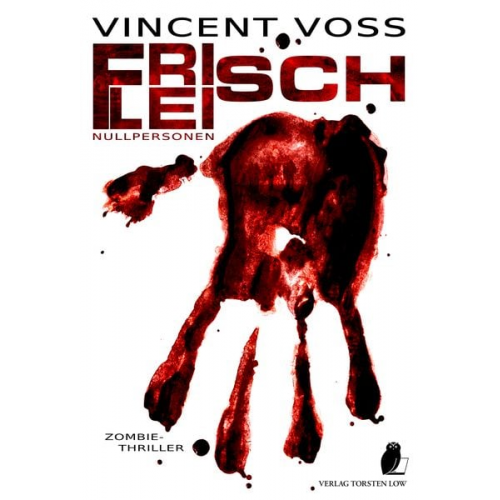 Vincent Voss - Frischfleisch