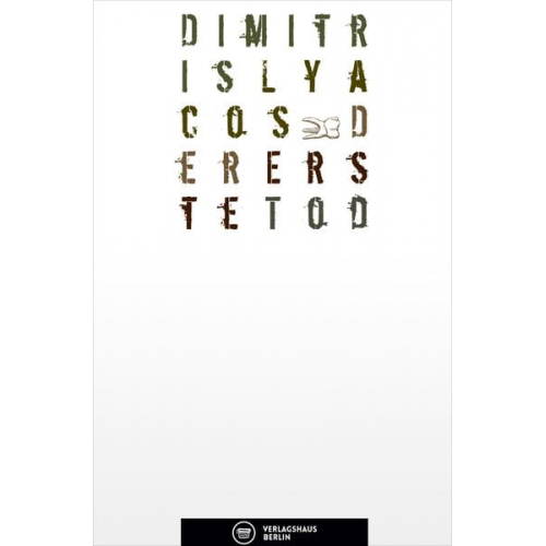 Dimitris Lyacos - Poena Damni – Der Erste Tod.