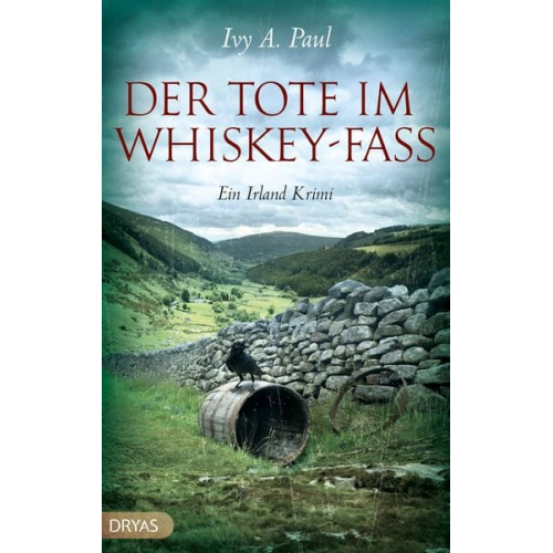 Ivy Paul - Der Tote im Whiskey-Fass