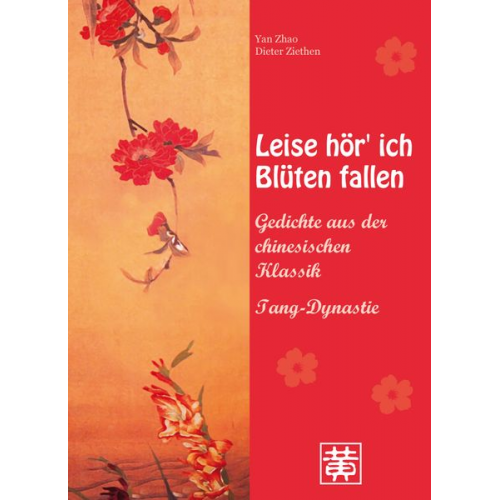 Dieter Ziethen Yan Zhao - Leise hör' ich Blüten fallen