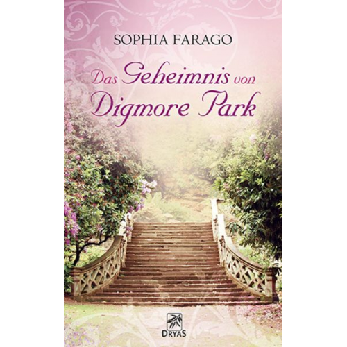 Sophia Farago - Das Geheimnis von Digmore Park