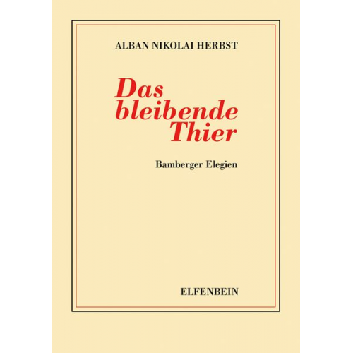 Alban N. Herbst - Das bleibende Thier