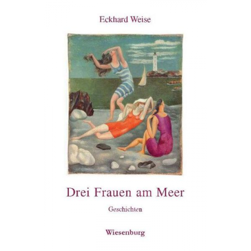 Eckhard Weise - Drei Frauen am Meer