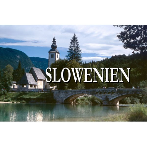 Thomas Plotz - Slowenien - Ein Bildband