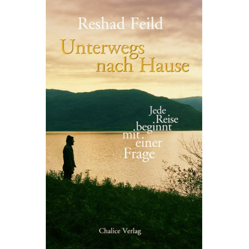 Reshad Feild - Unterwegs nach Hause