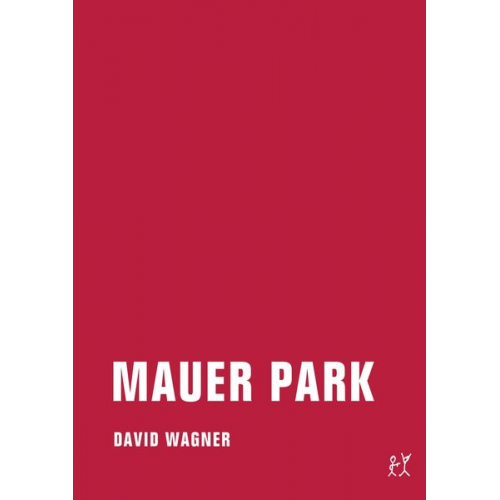 David Wagner - Mauer Park