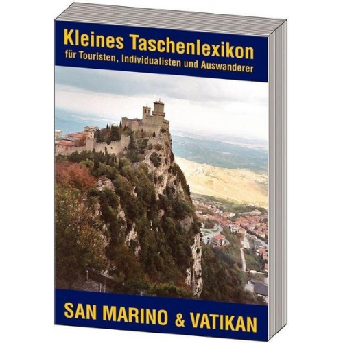 Kleines Taschenlexikon San Marino und Vatikan