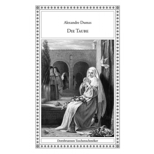 Alexandre Dumas August Zoller - Die Taube