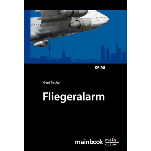 Gerd Fischer - Fliegeralarm