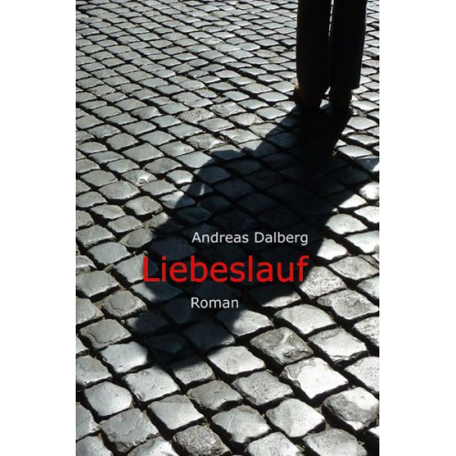 Andreas Dalberg - Liebeslauf