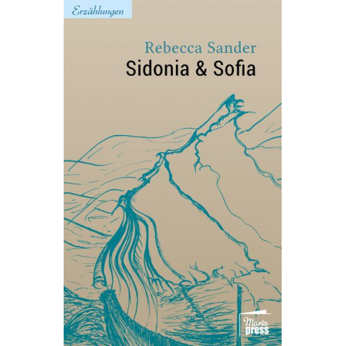 Rebecca Sander - Sidonia & Sofia