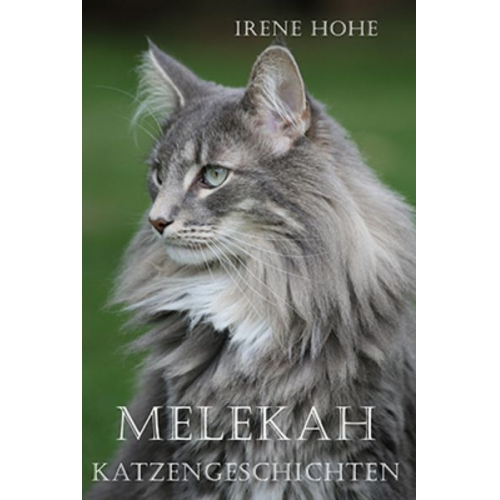 Irene Hohe - Melekah