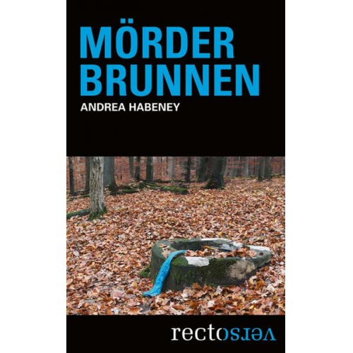 Andrea Habeney - Mörderbrunnen