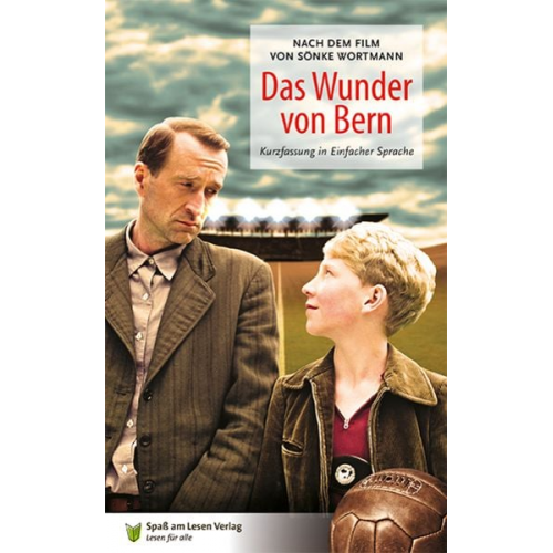 Sönke Wortmann Marion Döbert - Das Wunder von Bern