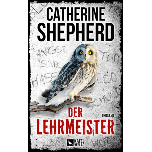 Catherine Shepherd - Der Lehrmeister: Thriller