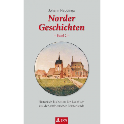 Johann Haddinga - Norder Geschichten