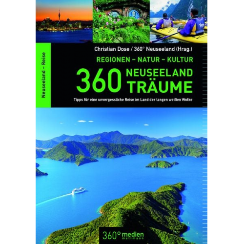 Christian Dose - 360 Neuseeland-Träume