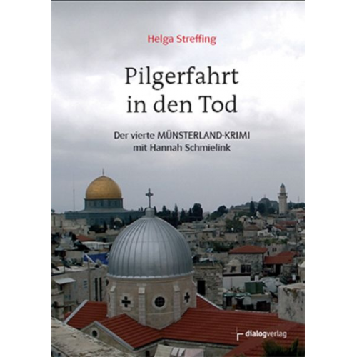 Helga Streffing - Pilgerfahrt in den Tod