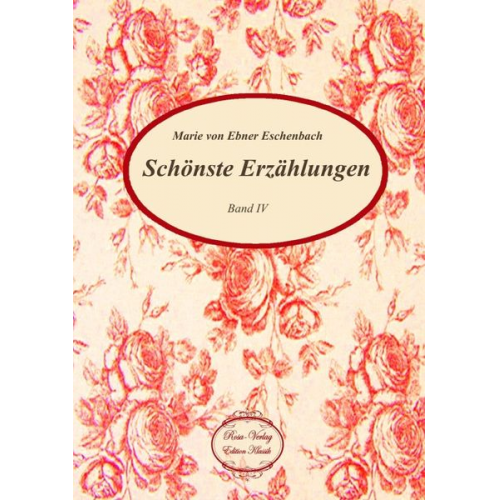 Marie Ebner Eschenbach - Schönste Erzählungen