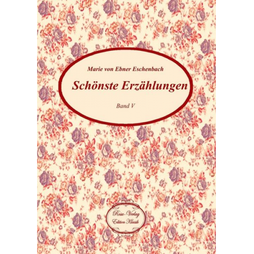 Marie Ebner Eschenbach - Schönste Erzählungen