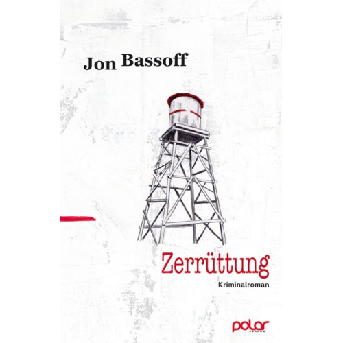 Jon Bassoff - Zerrüttung