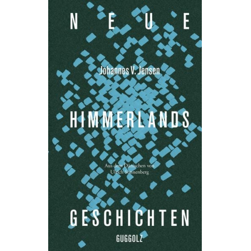 Johannes V. Jensen - Neue Himmerlandsgeschichten