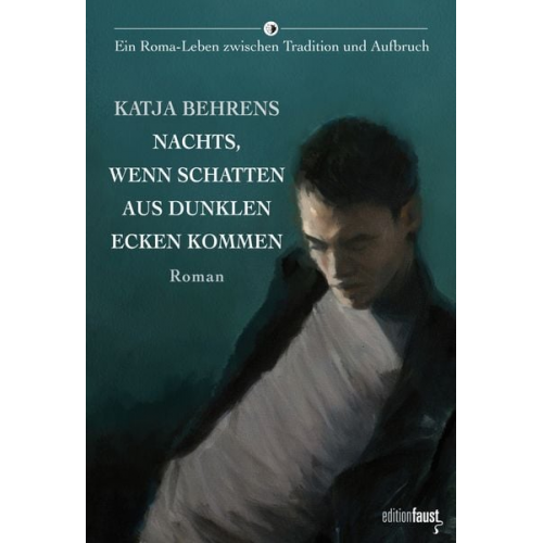 Katja Behrens - Nachts, wenn Schatten aus dunklen Ecken kommen