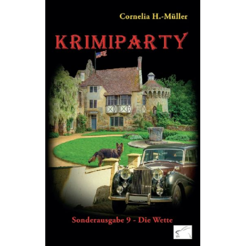 Cornelia H.-Müller - Krimiparty Sonderausgabe 9: Die Wette