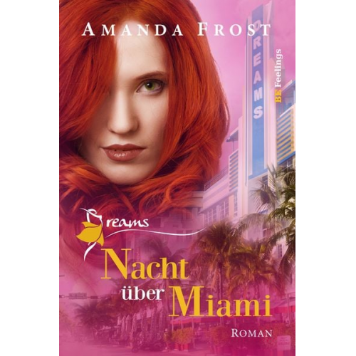 Amanda Frost - Dreams - Nacht über Miami