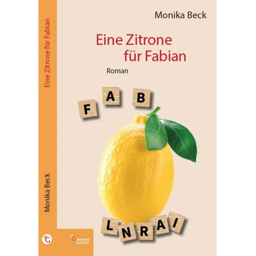 Monika Beck - Eine Zitrone für Fabian