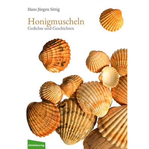 Hans Jürgen Sittig - Honigmuscheln