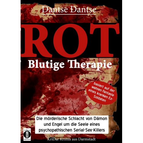 Dantse Dantse - ROT - Blutige Therapie