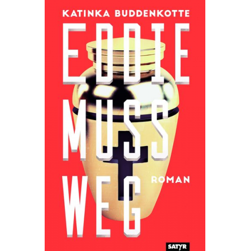 Katinka Buddenkotte - Eddie muss weg