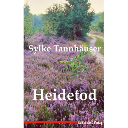 Sylke Tannhäuser - Heidetod