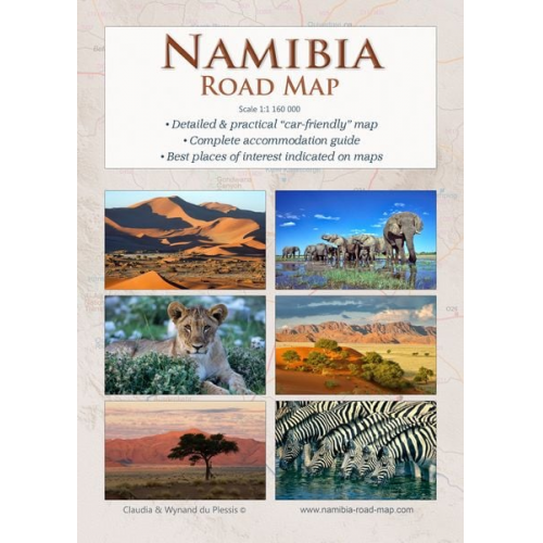 Claudia Du Plessis Wynand Du Plessis - Detaillierte NAMIBIA Reisekarte - NAMIBIA ROAD MAP (1:1.160.000)