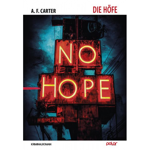 A. F. Carter - Die Höfe