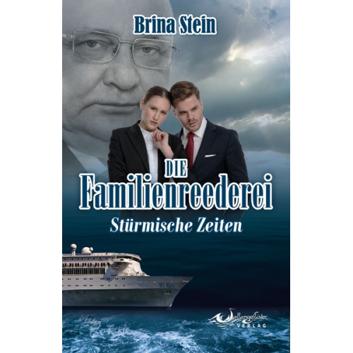 Brina Stein - Die Familienreederei