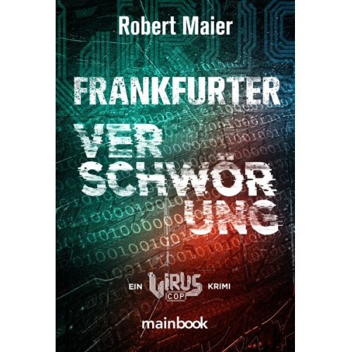 Robert Maier - Frankfurter Verschwörung