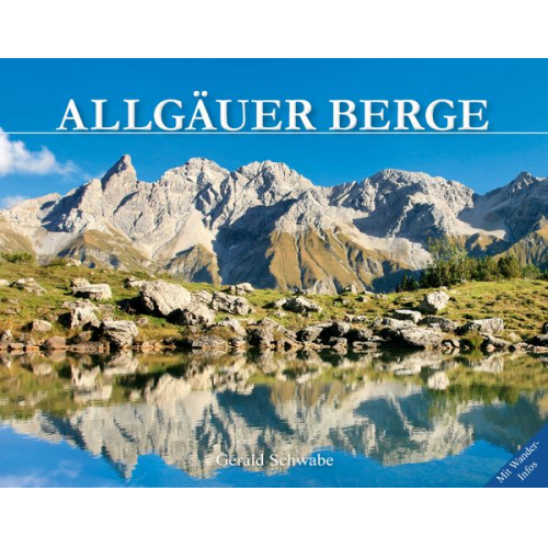 Gerald Schwabe - Allgäuer Berge