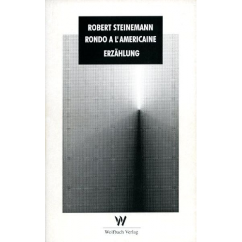 Robert Steinemann - Rondo à l'Américaine