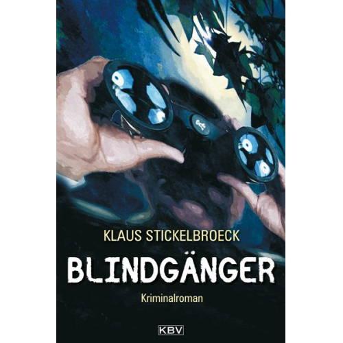 Klaus Stickelbroeck - Blindgänger